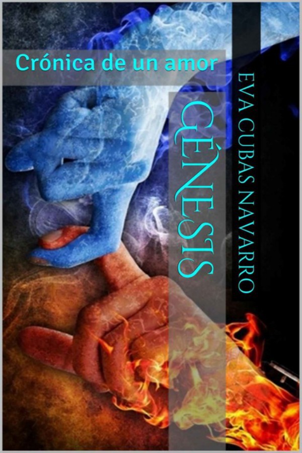 Génesis: Crónica de un amor