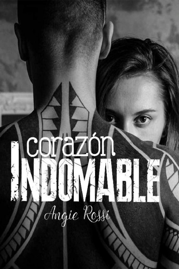 Corazón indomable