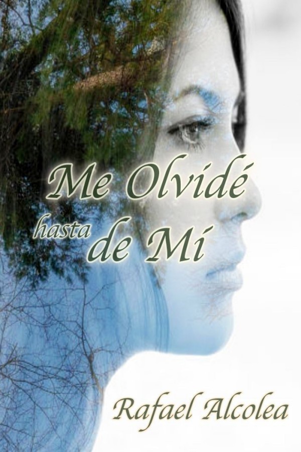Me olvidé hasta de mí