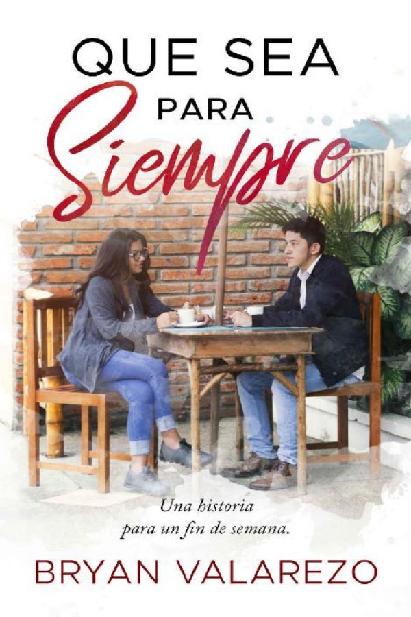 Que sea para siempre