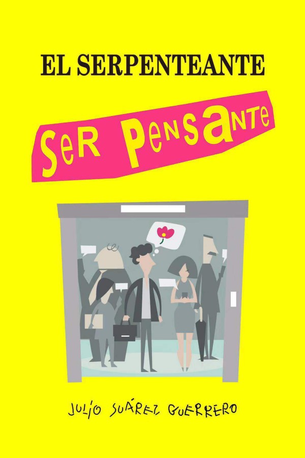 El serpenteante ser pensante