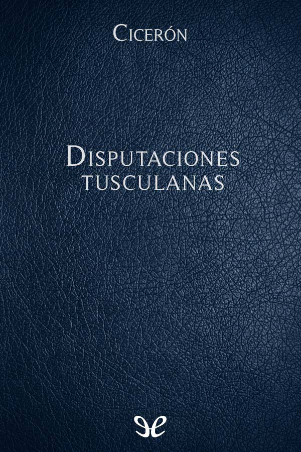 Disputaciones tusculanas