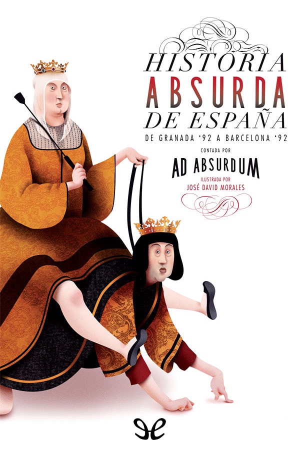 Historia absurda de España