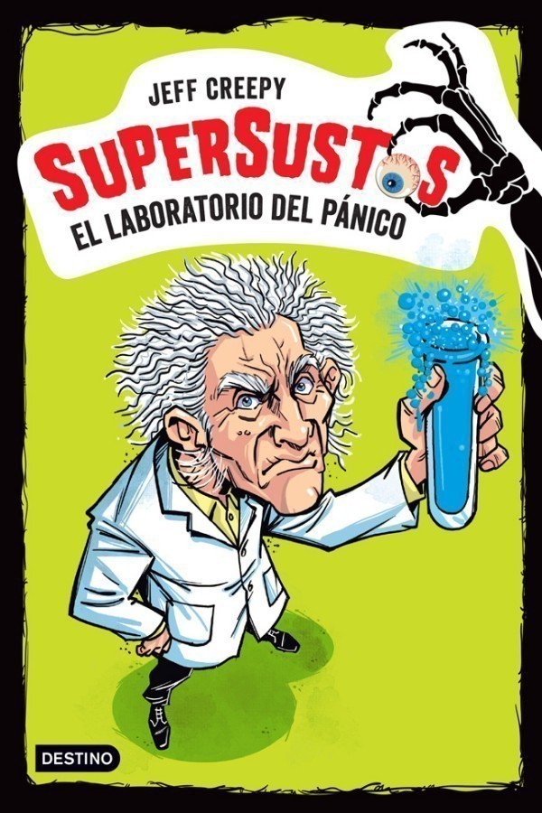 Supersustos. El laboratorio del pánico