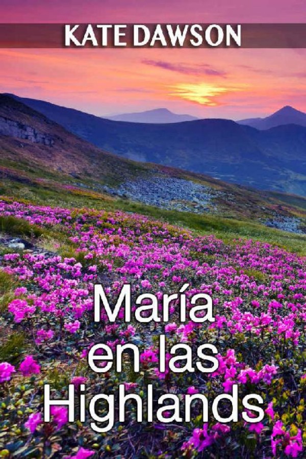 María en las Highlands