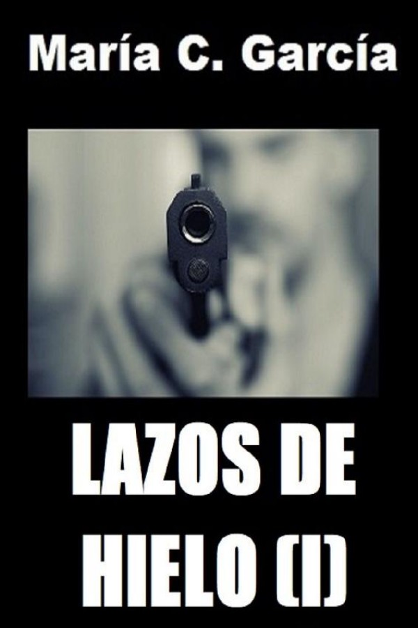 Lazos de hielo (1ª Parte)