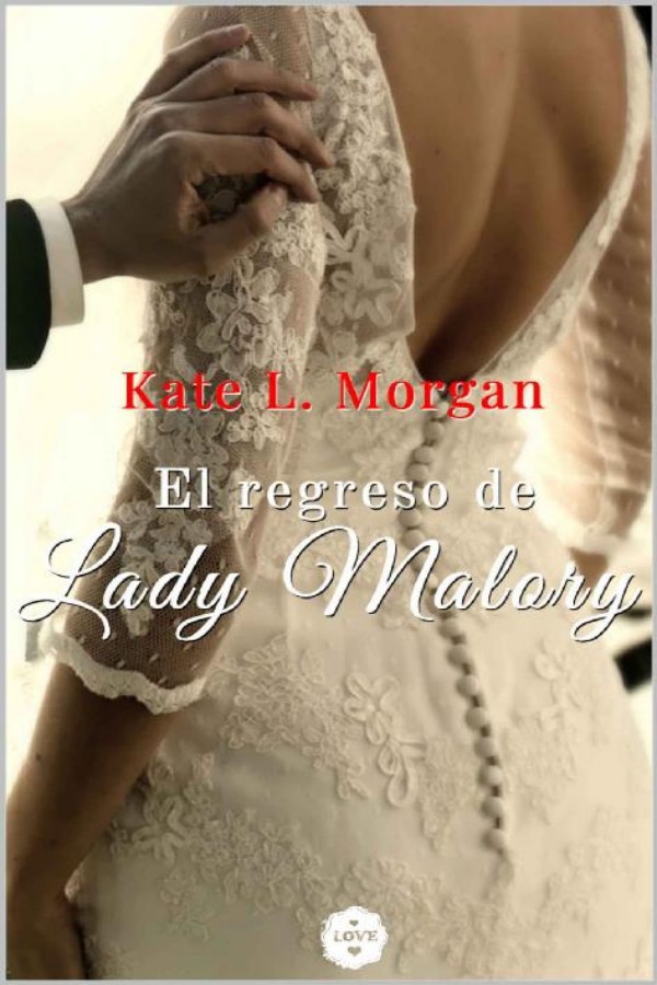 El regreso de Lady Malory