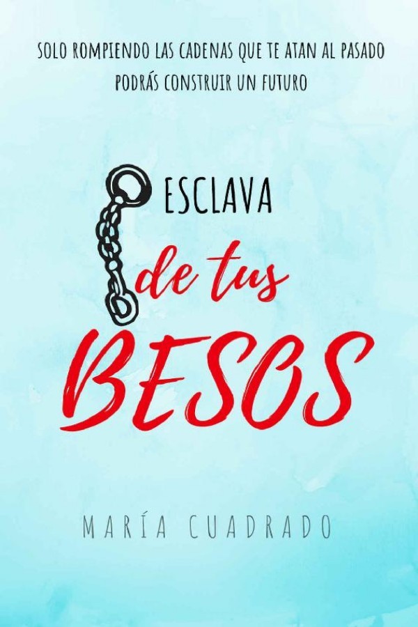 Esclava de tus besos