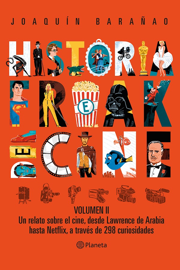 Historia freak del cine. Volumen II
