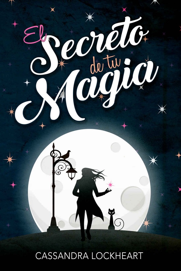 El secreto de tu magia