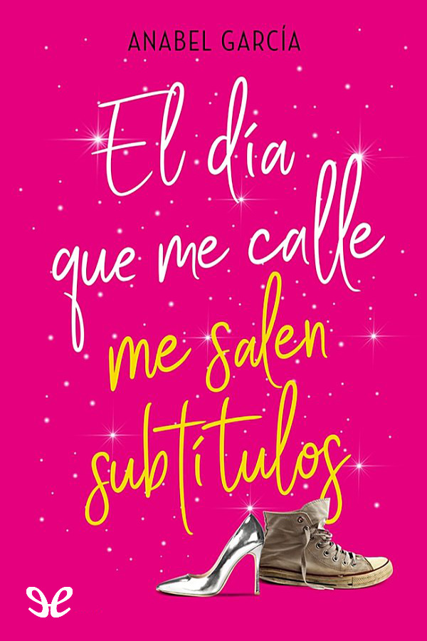 El día que me calle me salen subtítulos