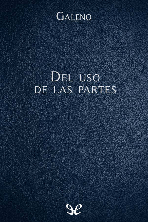 Del uso de las partes