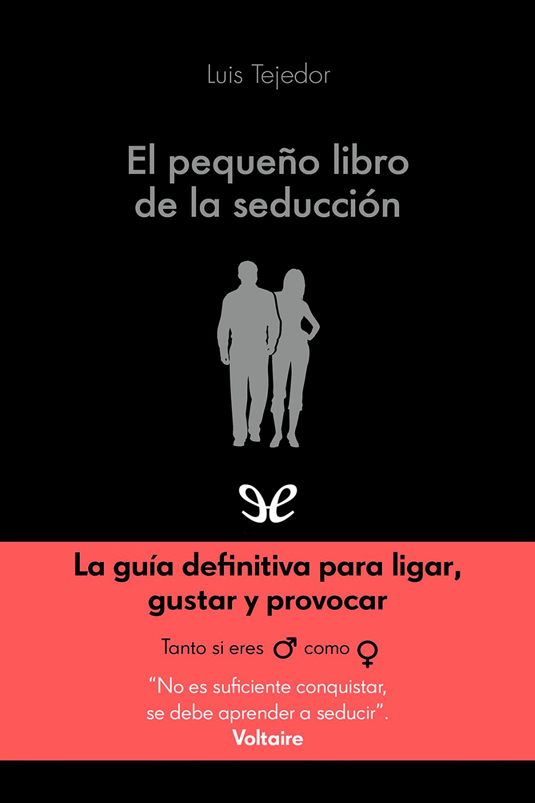 El pequeño libro de la seducción