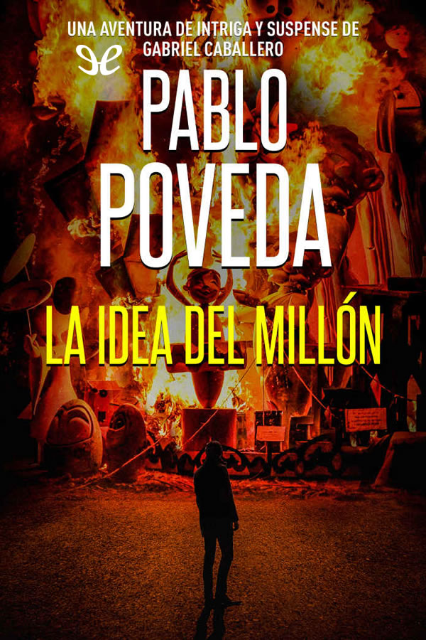 La idea del millón