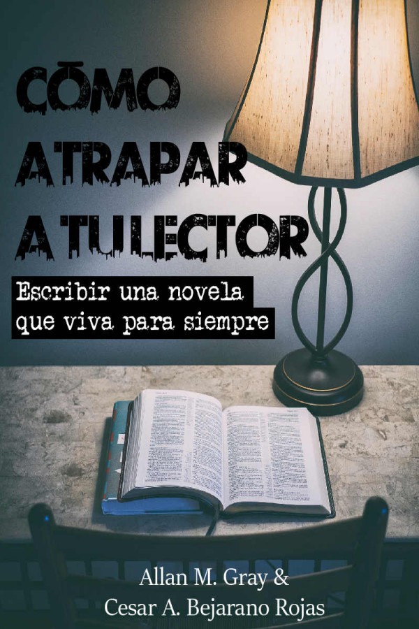 Cómo atrapar a tu lector