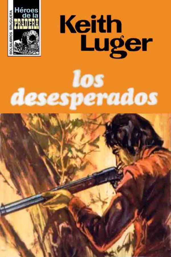 Los desesperados