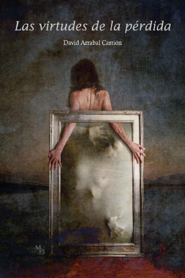 Las virtudes de la pérdida