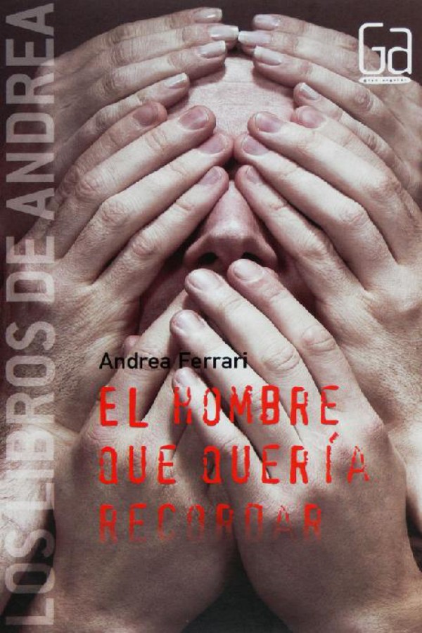 El hombre que quería recordar