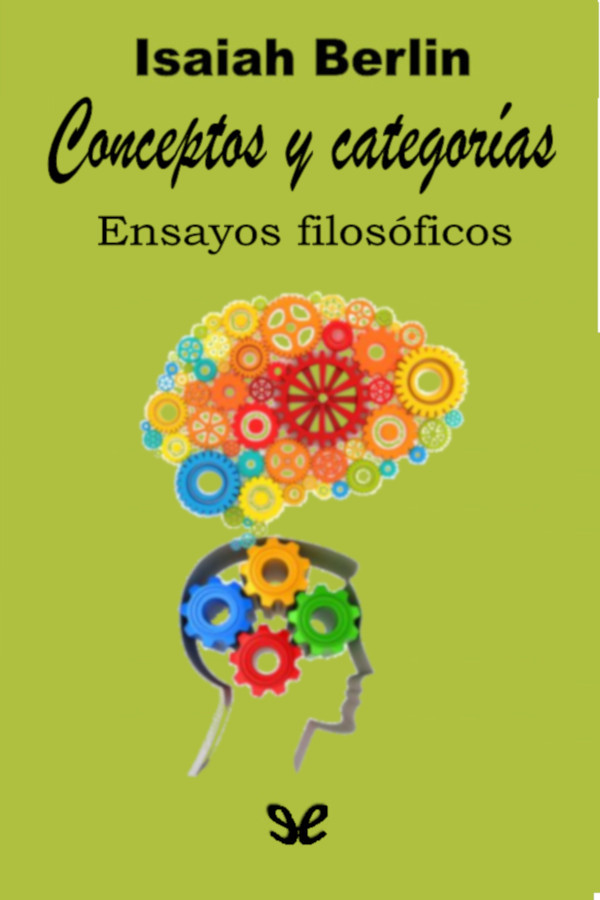 Conceptos y categorías. Ensayos filosoficos