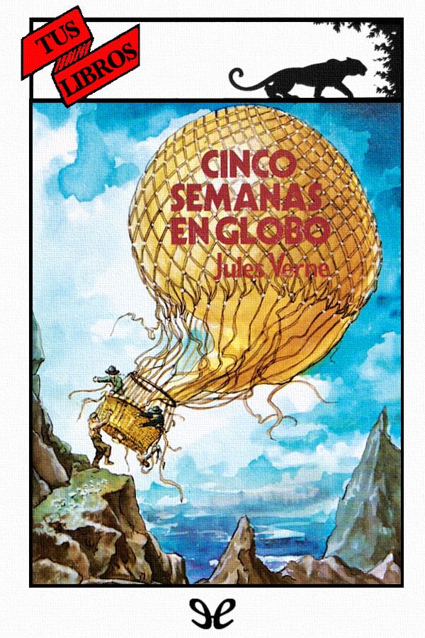 Cinco semanas en globo (ilustrado)