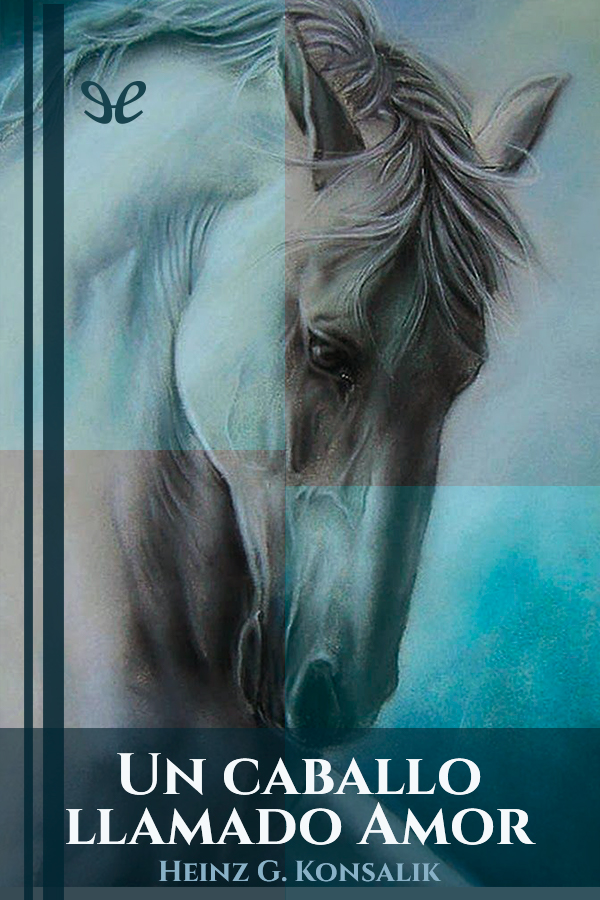 Un caballo llamado Amor