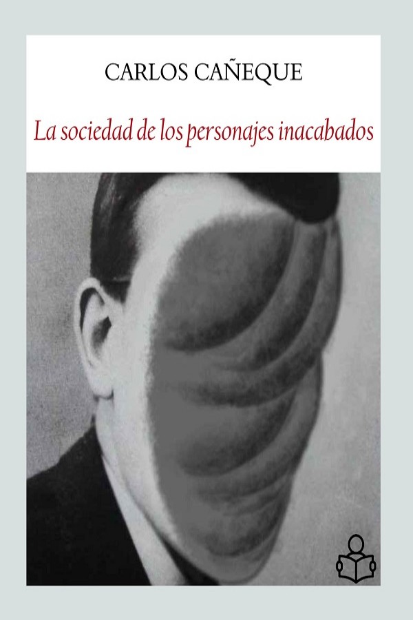 La sociedad de los personajes inacabados