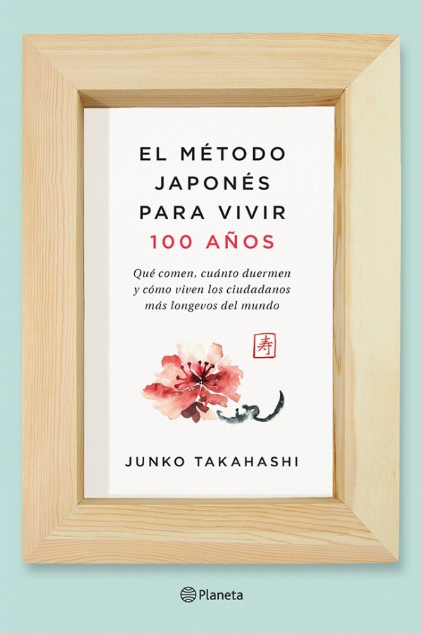 El método japonés para vivir 100 años