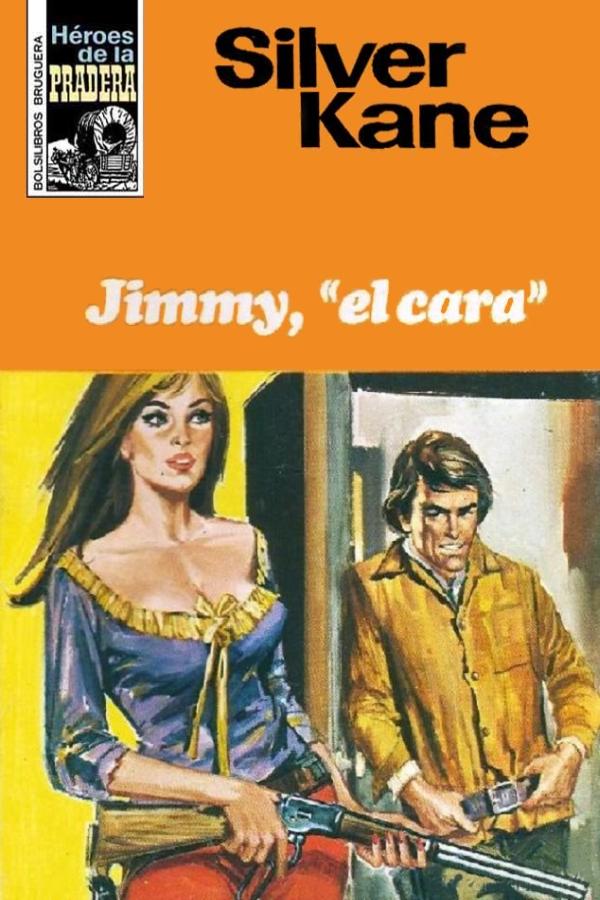 Jimmy, «el Cara»