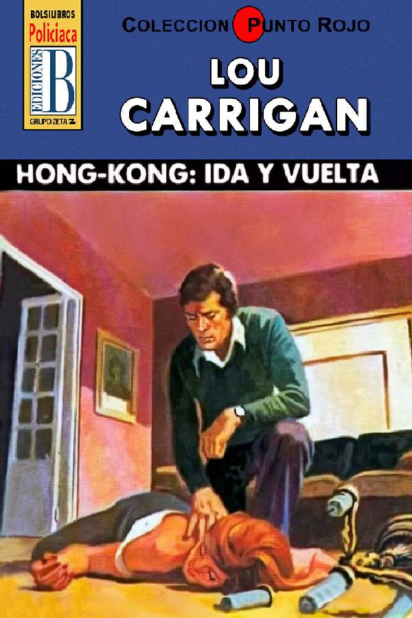 Hong-kong: Ida y vuelta (2ª Ed.)
