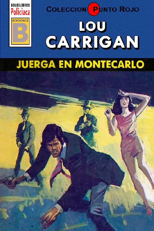 Juerga en Montecarlo (2ª Ed.)