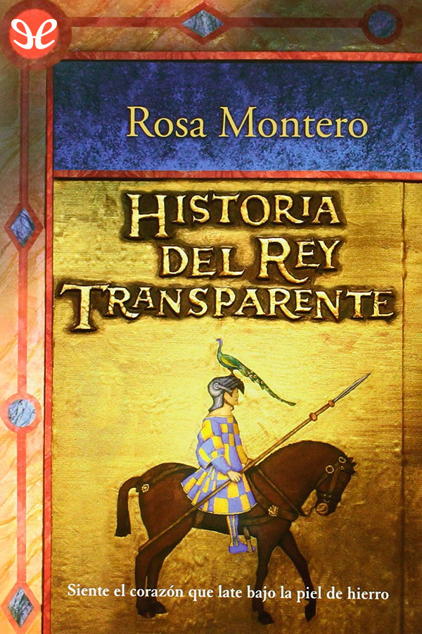 Historia del Rey Transparente
