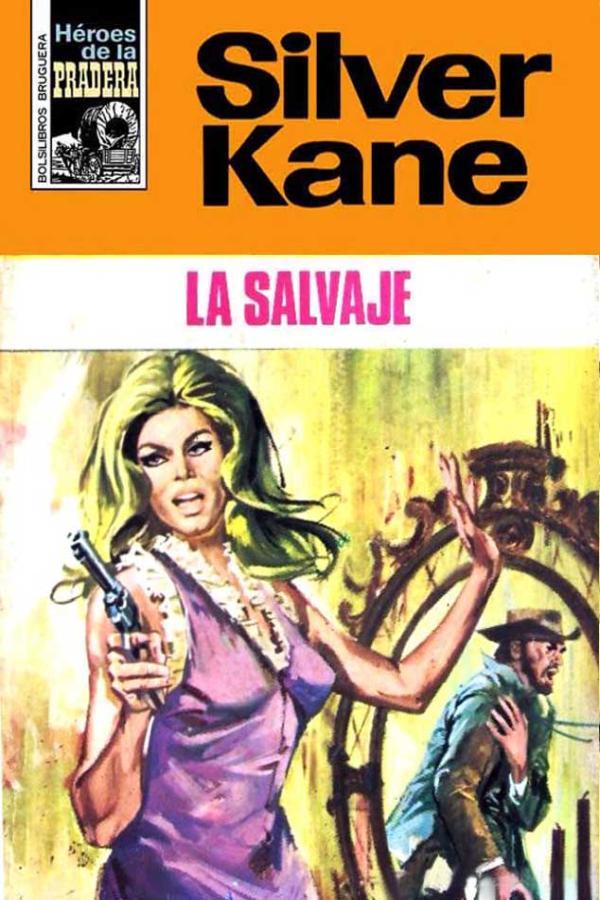 La salvaje