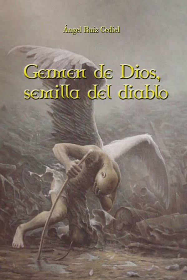 Germen de Dios, semilla del diablo