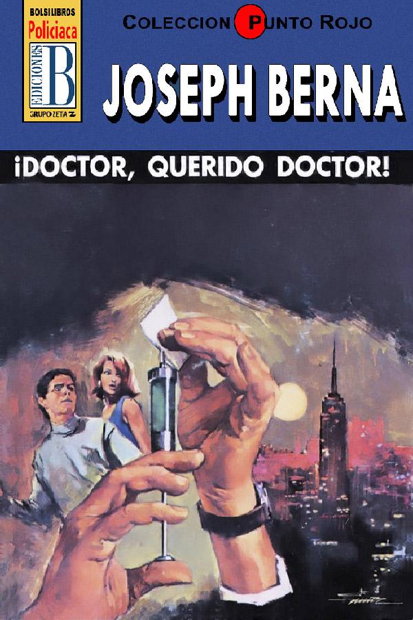 ¡Doctor, querido doctor! (2ª Ed.)