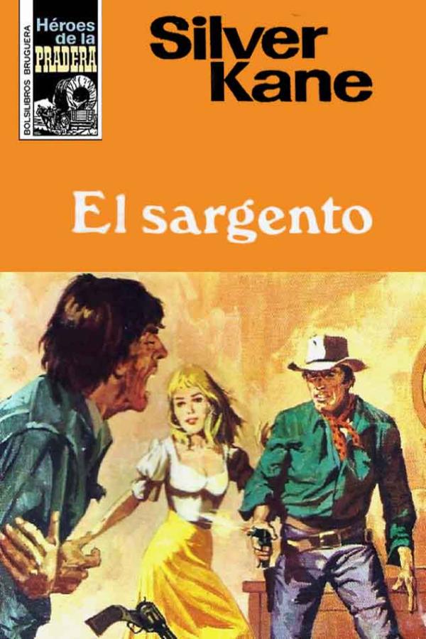 El sargento (2ª Ed.)