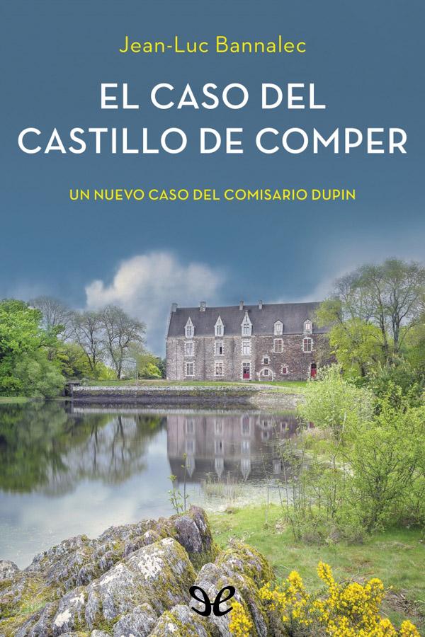 El caso del castillo de Comper