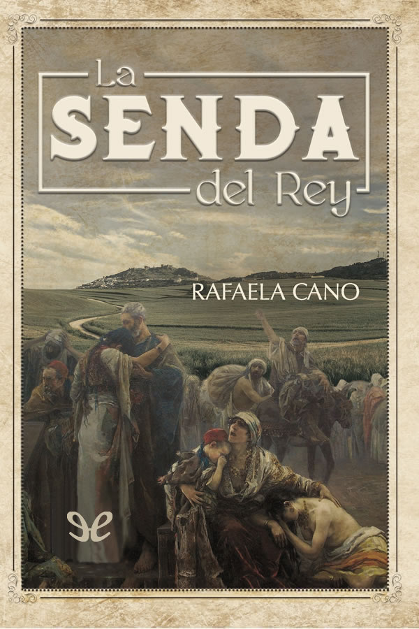 La senda del rey
