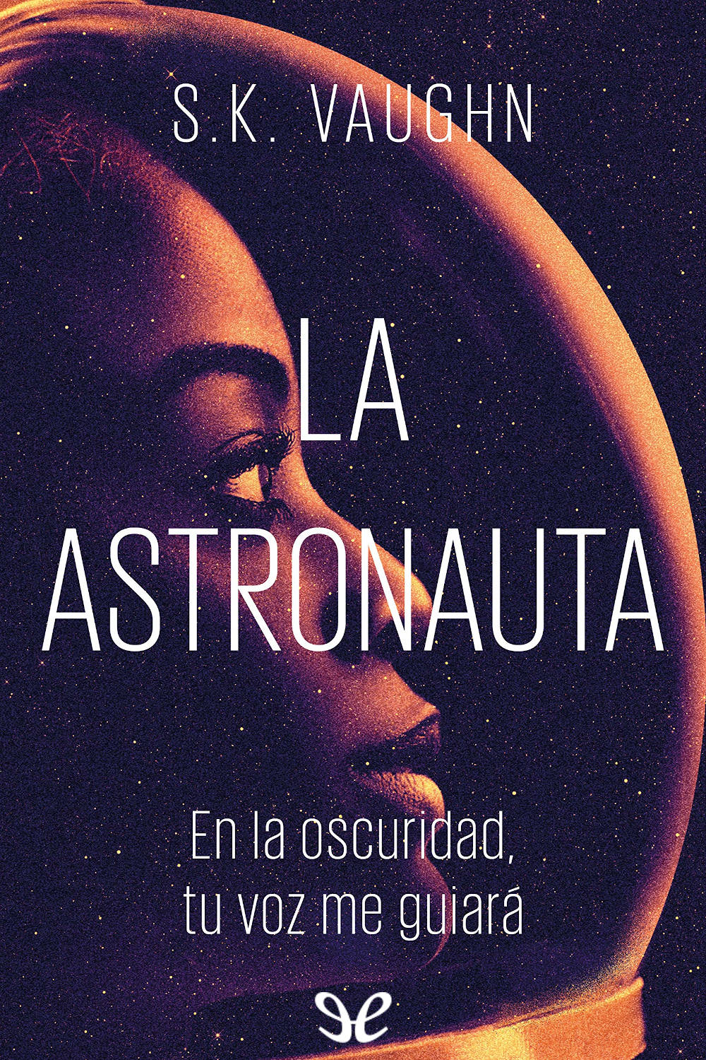 La astronauta