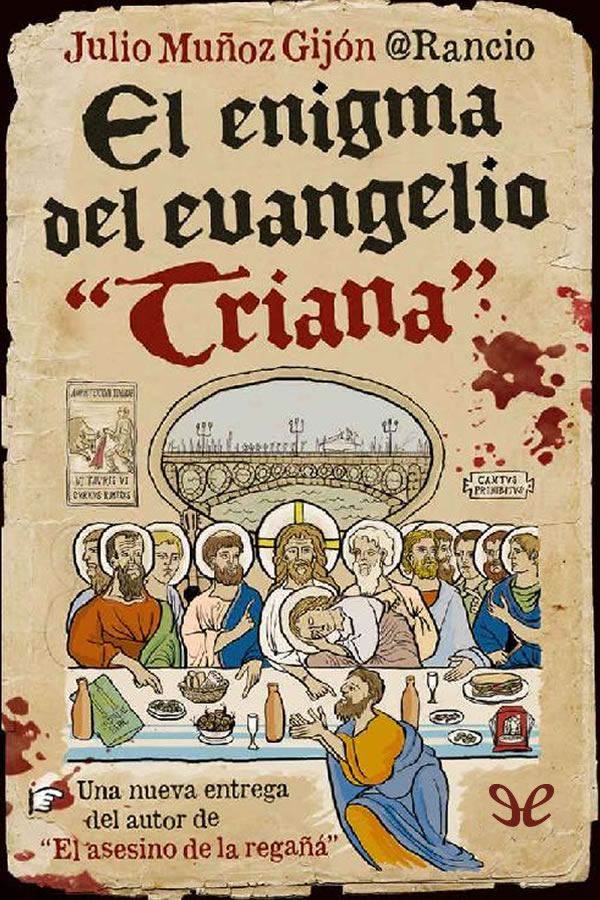 El enigma del evangelio “Triana”