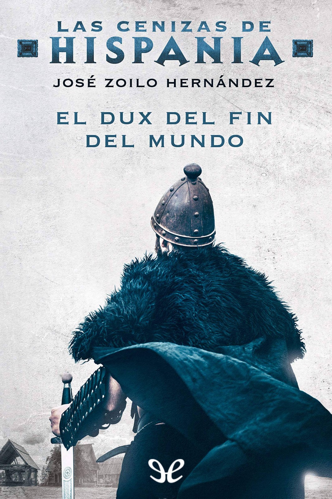 El dux del fin del mundo