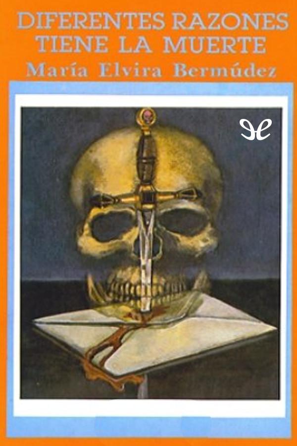 Diferentes razones tiene la muerte