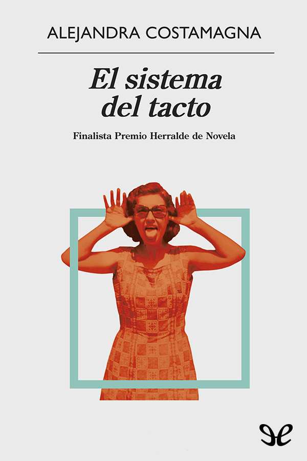 El sistema del tacto