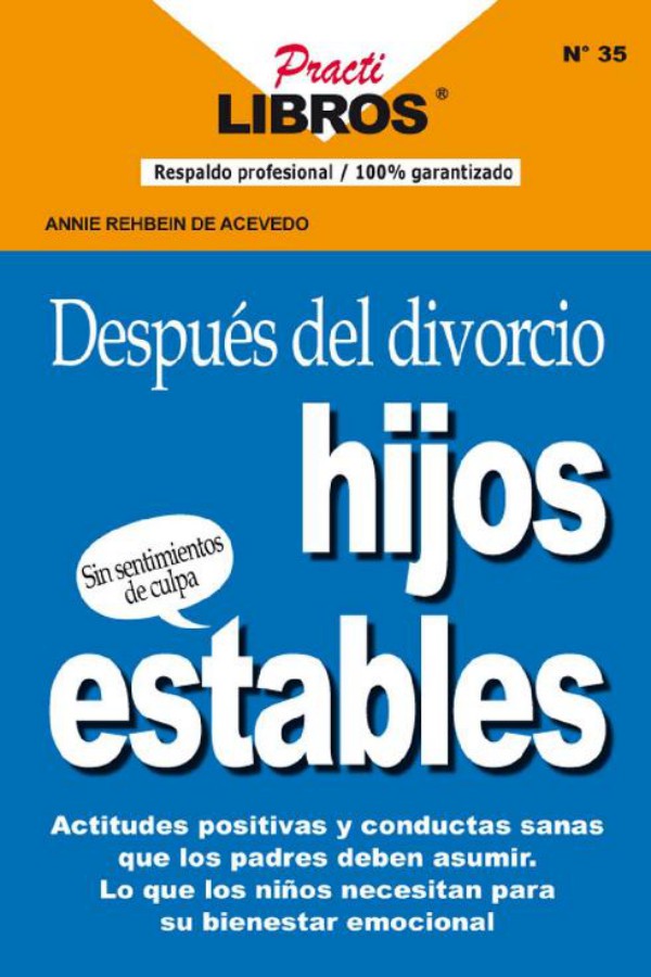Después del divorcio hijos estables