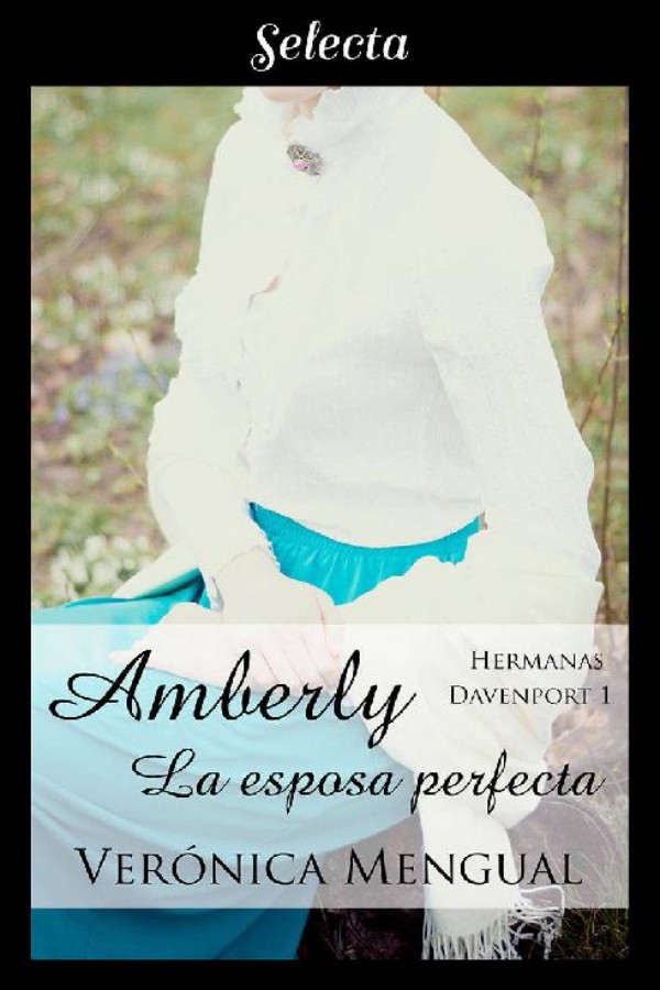 Amberly, la esposa perfecta