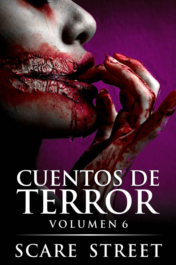 Cuentos de terror. Vol. 6