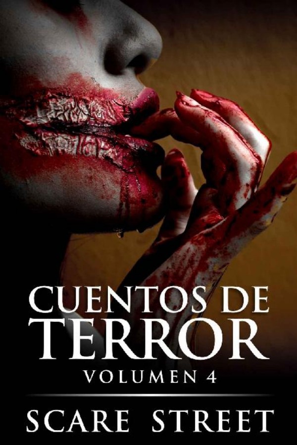 Cuentos de terror. Vol. 4