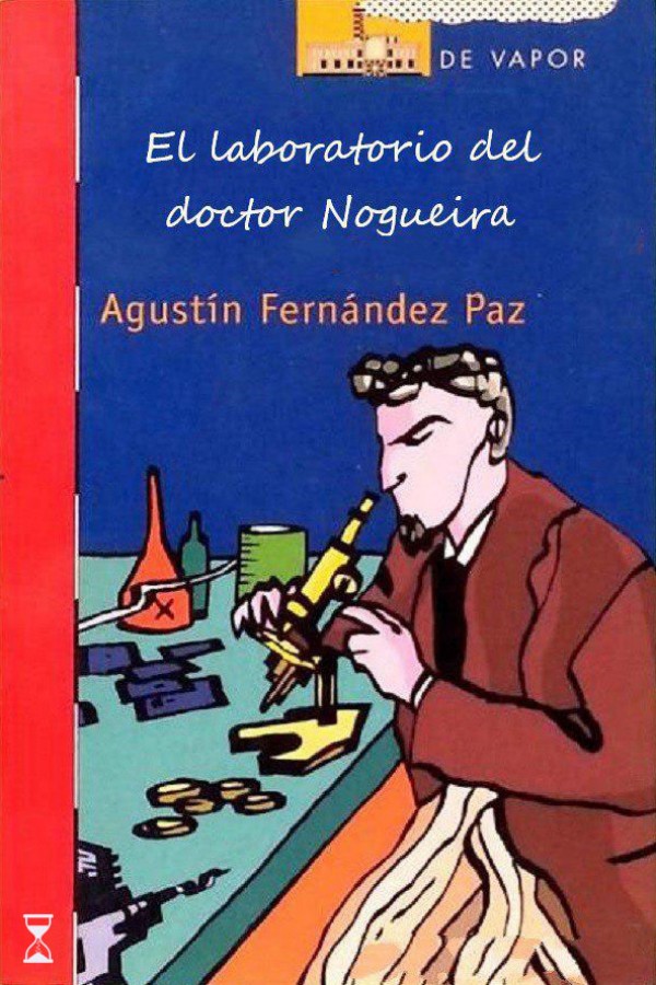 El laboratorio del doctor Nogueira