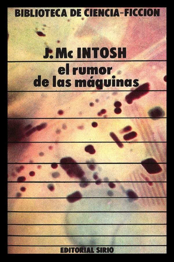 El rumor de las máquinas