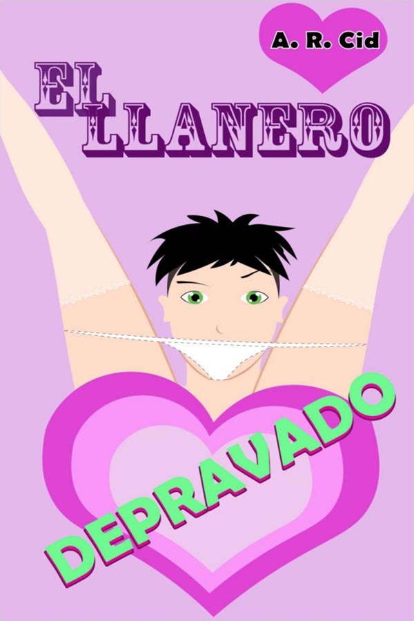 El llanero depravado