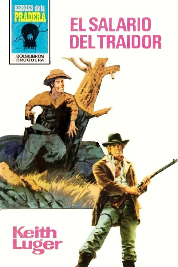 El salario del traidor